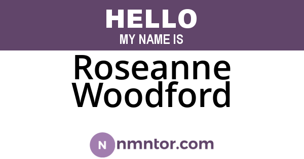 Roseanne Woodford