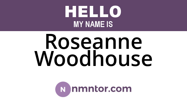 Roseanne Woodhouse