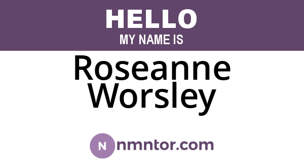 Roseanne Worsley