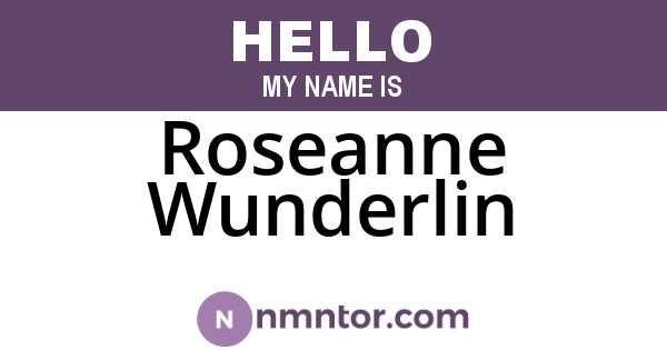 Roseanne Wunderlin