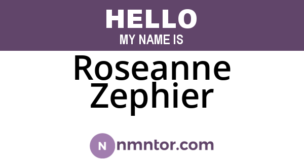 Roseanne Zephier
