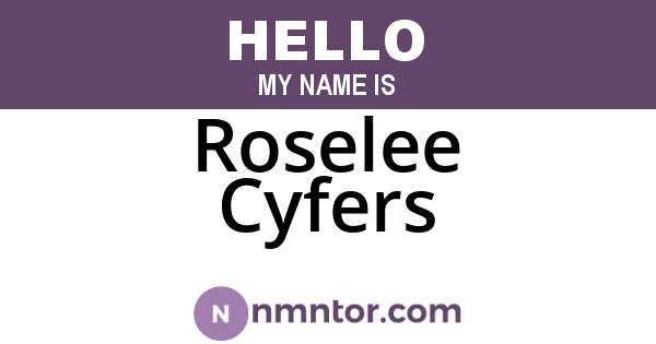 Roselee Cyfers