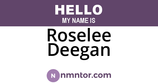 Roselee Deegan