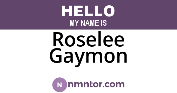 Roselee Gaymon