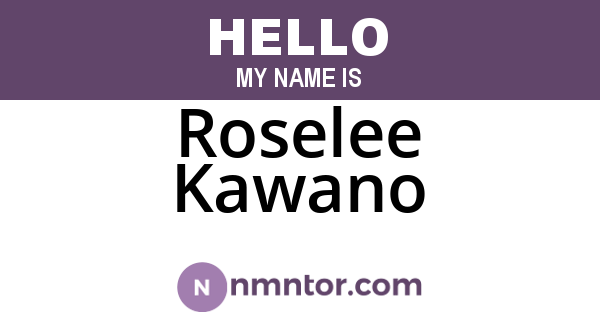 Roselee Kawano