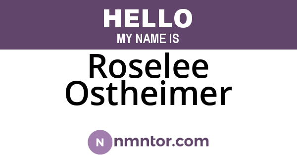 Roselee Ostheimer
