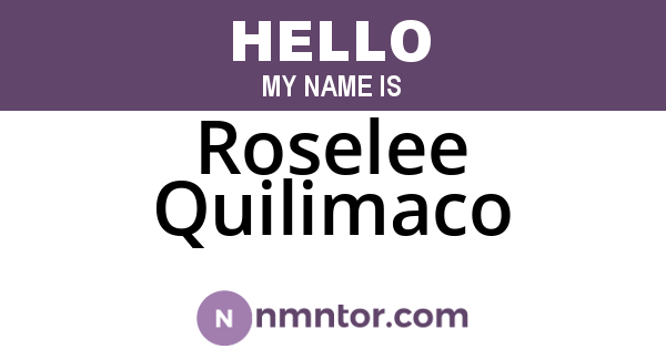 Roselee Quilimaco
