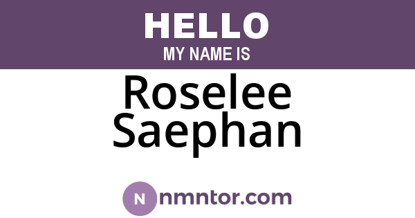 Roselee Saephan