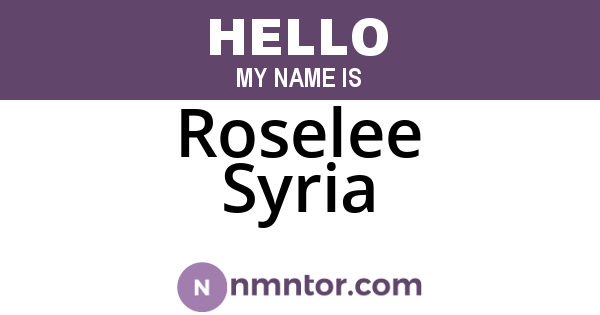 Roselee Syria