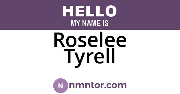Roselee Tyrell