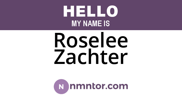 Roselee Zachter