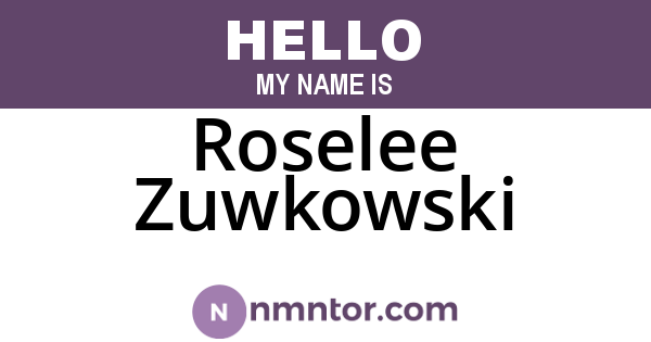 Roselee Zuwkowski