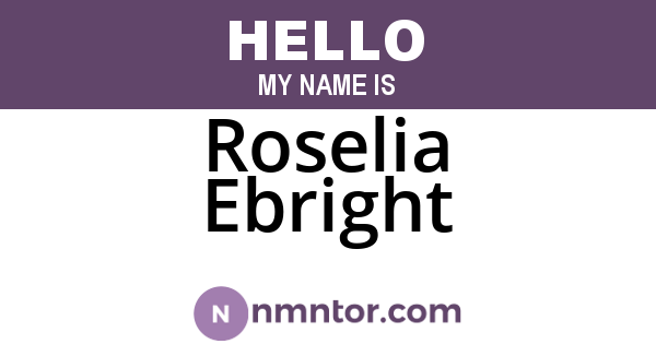 Roselia Ebright