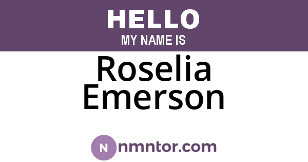 Roselia Emerson