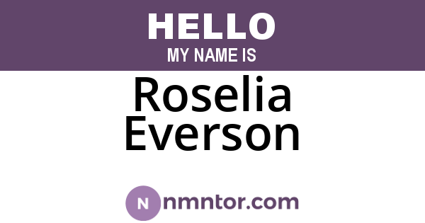 Roselia Everson