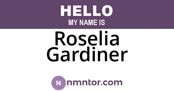 Roselia Gardiner