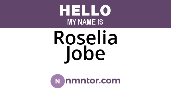 Roselia Jobe