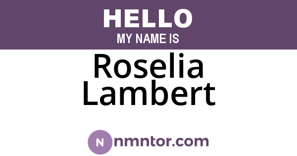 Roselia Lambert