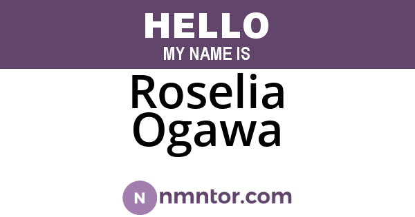 Roselia Ogawa