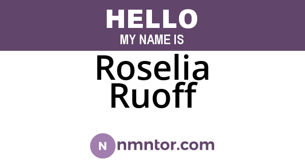 Roselia Ruoff