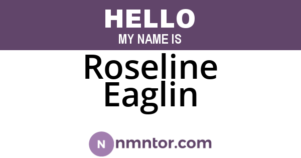 Roseline Eaglin