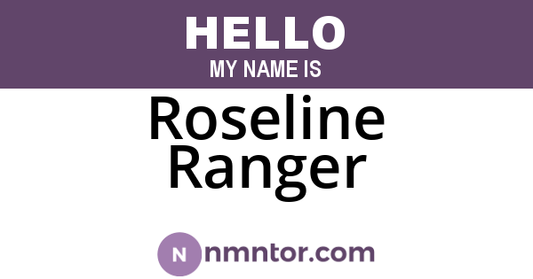 Roseline Ranger