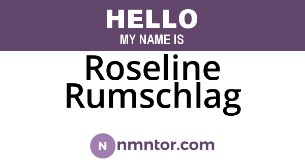 Roseline Rumschlag