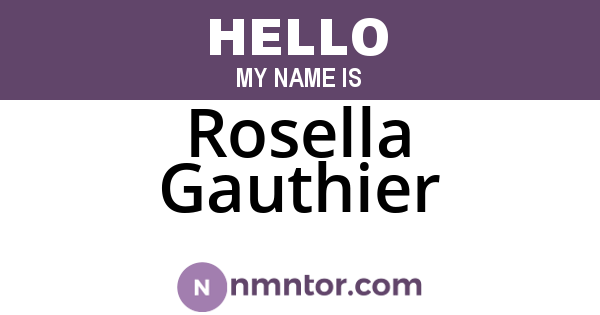 Rosella Gauthier
