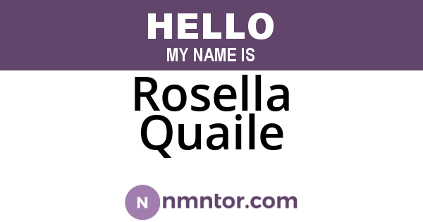 Rosella Quaile