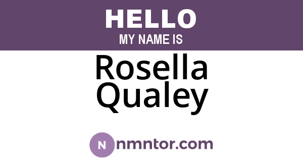 Rosella Qualey