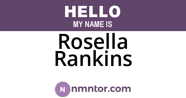 Rosella Rankins