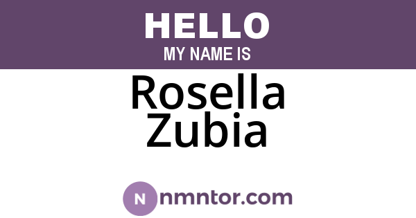 Rosella Zubia