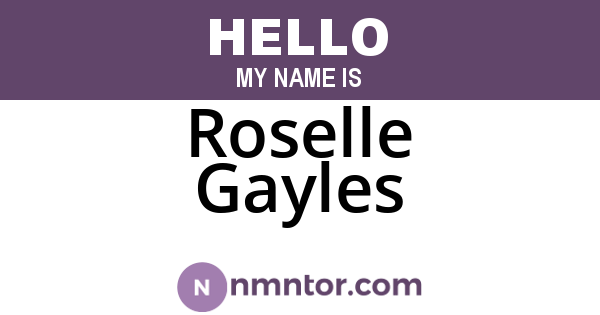 Roselle Gayles