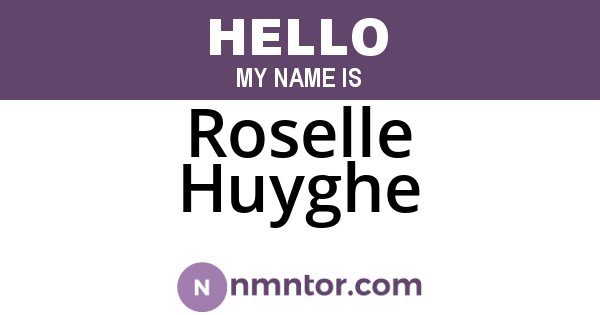 Roselle Huyghe