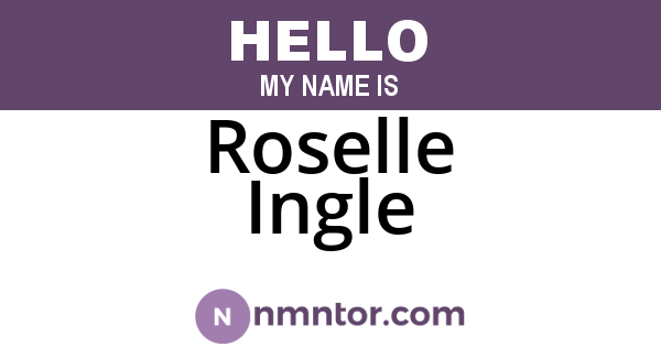 Roselle Ingle
