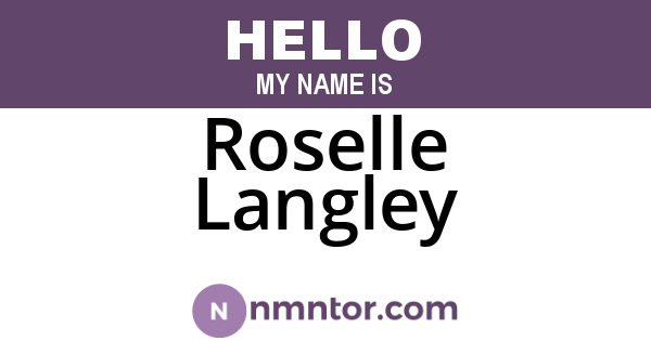 Roselle Langley