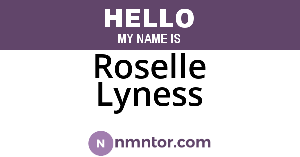 Roselle Lyness