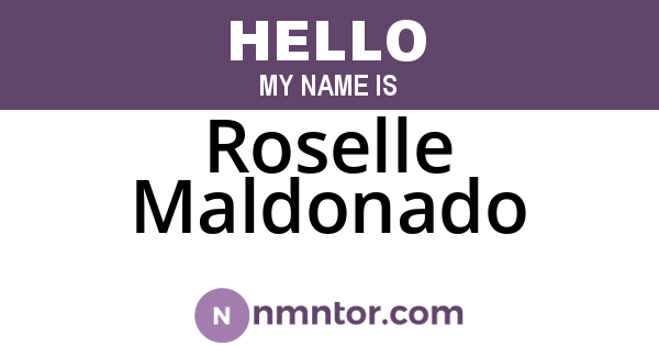 Roselle Maldonado