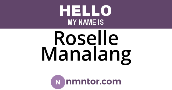 Roselle Manalang