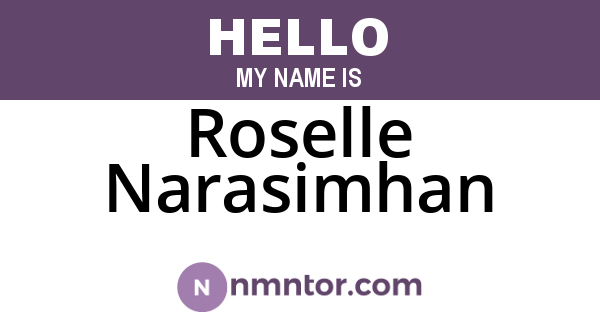 Roselle Narasimhan