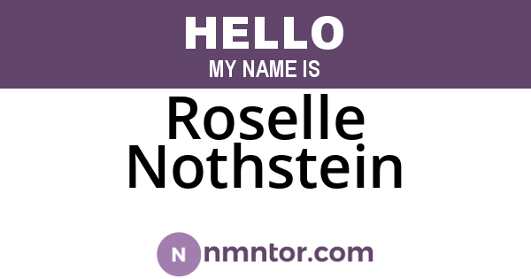 Roselle Nothstein