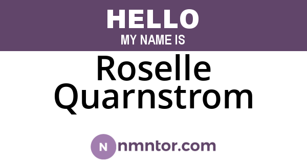 Roselle Quarnstrom