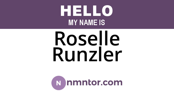 Roselle Runzler