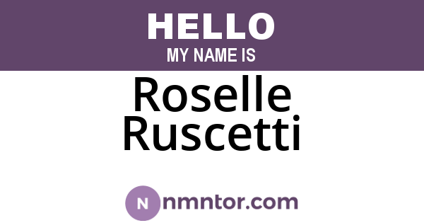 Roselle Ruscetti