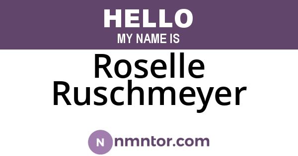 Roselle Ruschmeyer