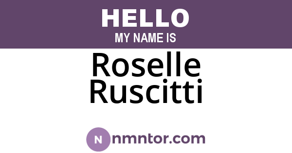 Roselle Ruscitti