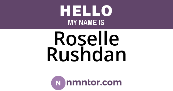 Roselle Rushdan