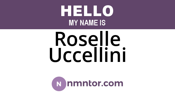 Roselle Uccellini