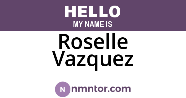 Roselle Vazquez