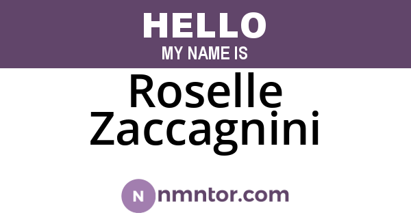 Roselle Zaccagnini